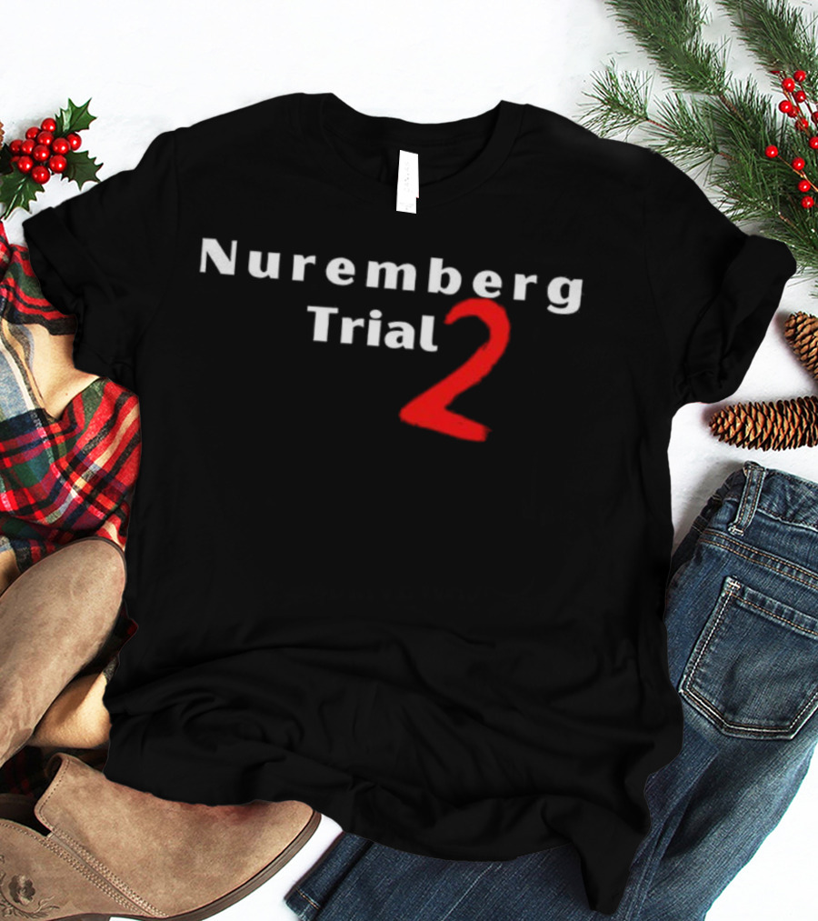 Nuremberg Trial 2 Red Number Bold Text T-Shirt
