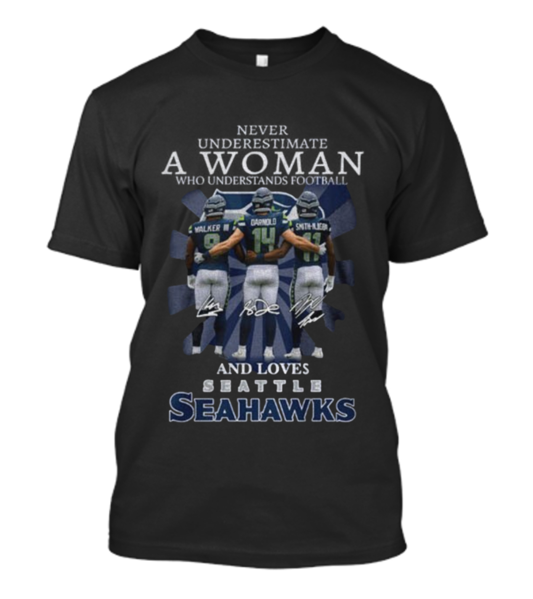 Walker III Darnold Smith Njigba Never Underestimate A Woman Who Understands Football And Loves Seattle Seahawks T-Shirt