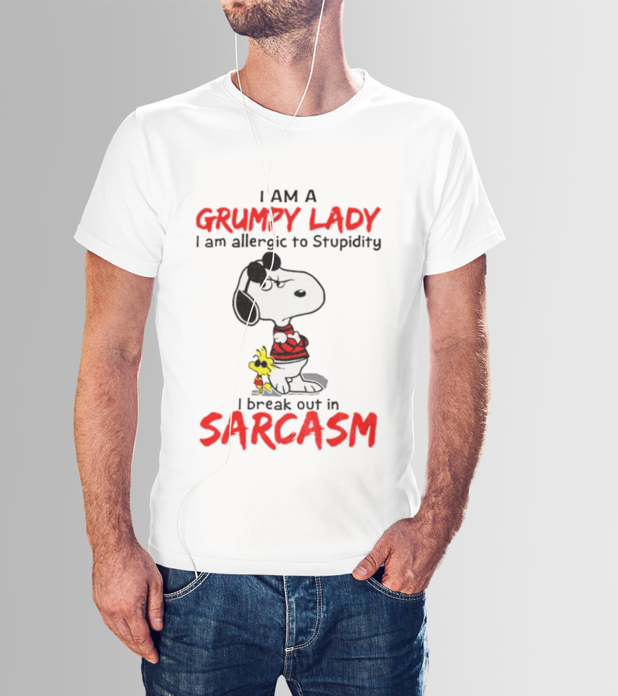 Snoopy Grumpy Lady Allergic To Stupidity Break Out In Sarcasm T-Shirt