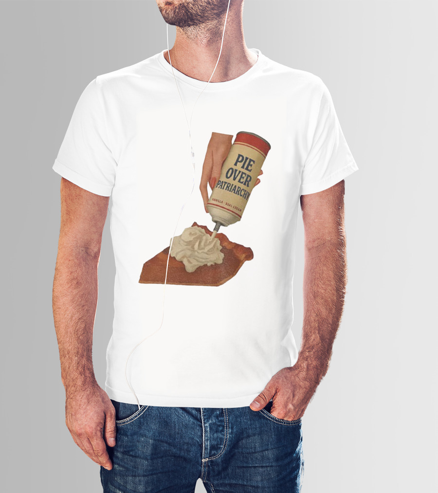 Pie Over Patriarchy Feminist Empowerment Thanksgiving Trend T-Shirt