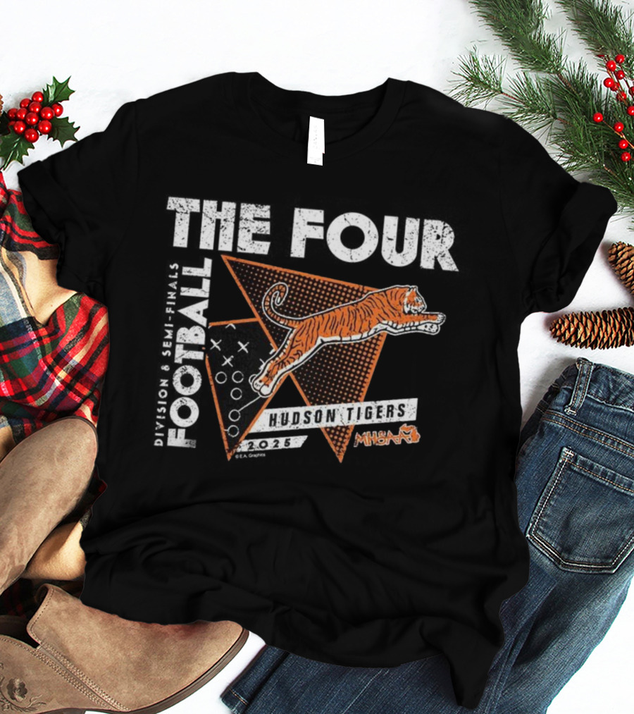 Hudson Tigers 2025 MHSAA Football Division 8 The Four Champions T-Shirt