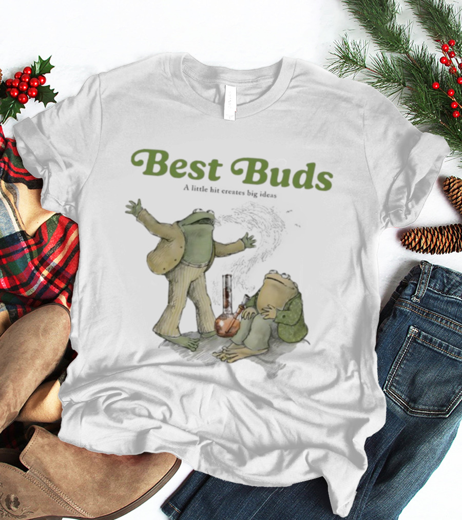 Best Buds A Little Bit Creates Big Ideas Frog Characters With Bong T-Shirt