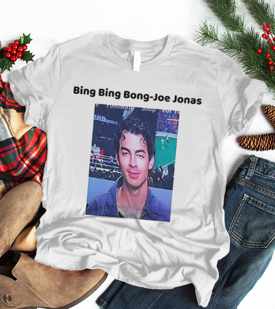 Bing Bing Bong Joe Jonas Following Shop T-Shirt