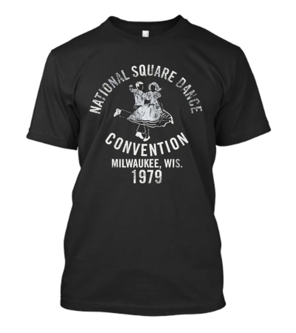 National Square Dance Convention Milwaukee Wis 1979 Dancing Couple Retro Theme T-Shirt