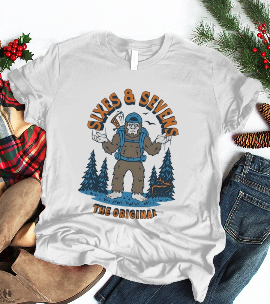 Sixes And Sevens Bigfoot Backpacking The Original T-Shirt