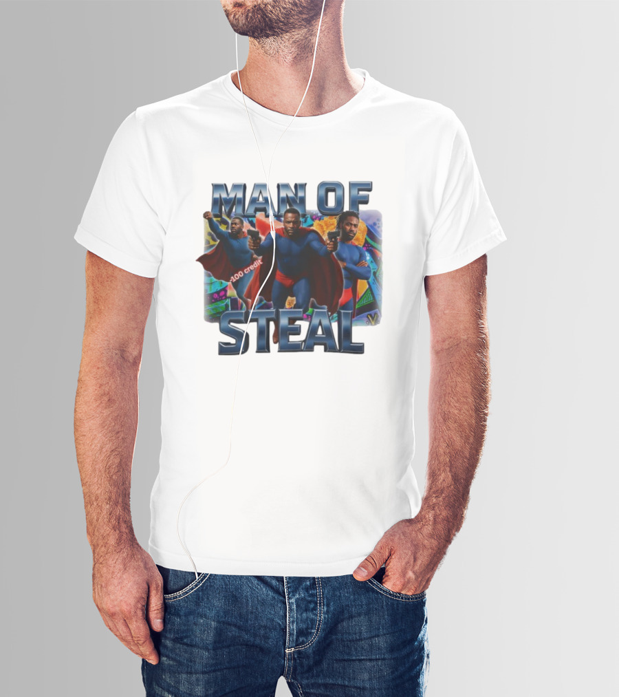 Man Of Steal Superhero Parody With 100 Credit Text T-Shirt
