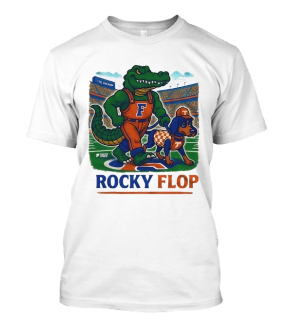 Rocky Flop Florida Gators Vs Tennessee Volunteers The Swamp Bigtop Sports T-Shirt