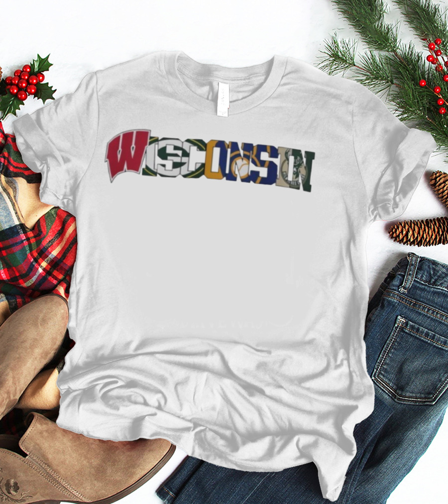 Wisconsin Badgers Packers Brewers Bucks Fan Pride T-Shirt