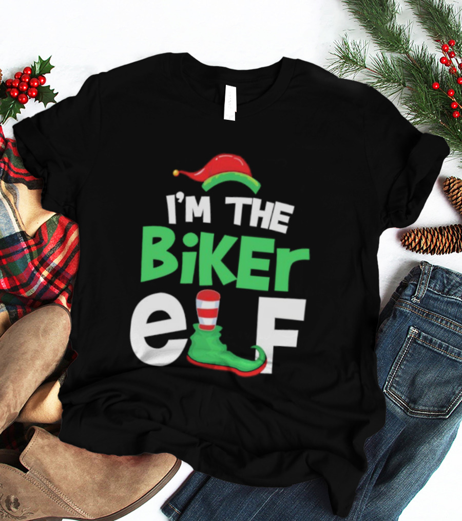 I'm The Biker Elf Christmas Family Matching T-Shirt