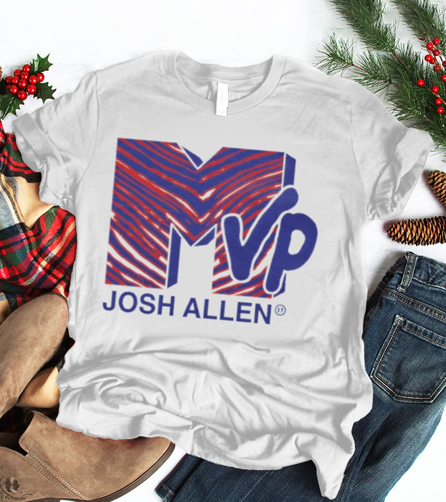 I Want My MVP Josh Allen T-Shirt
