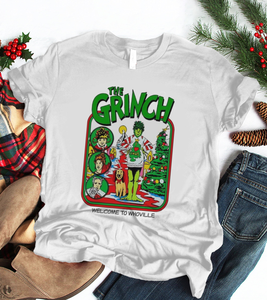 The Grinch I Love Xmas Ho Ho Ho Welcome To Whoville T-Shirt