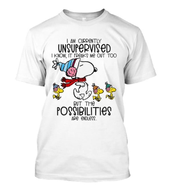 Snoopy And Woodstock Unsupervised Freaks Me Out Possibilities Are Endless T-Shirt