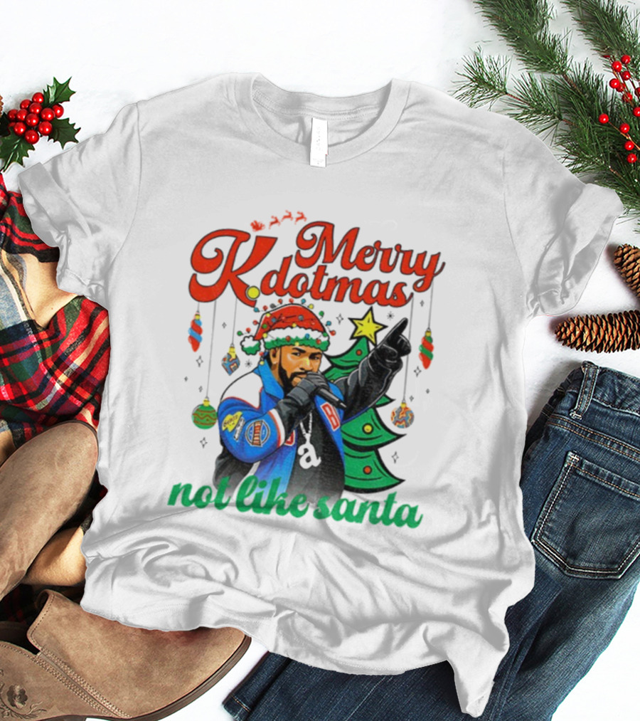 Merry Kdotmas Drake Santa Hat Not Like Santa Christmas T-Shirt