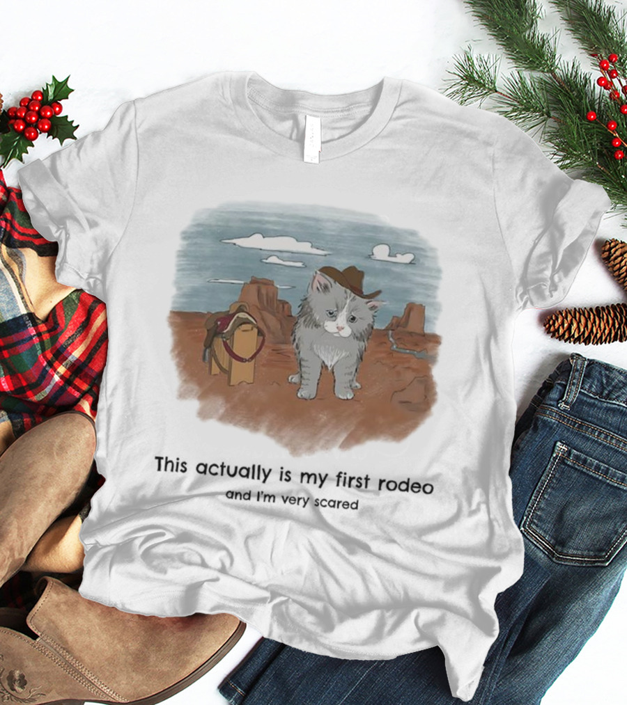 Kitten This Actually Is My First Rodeo And I'm Very Scared Cowboy Cat Retro Desert Scene T-Shirt