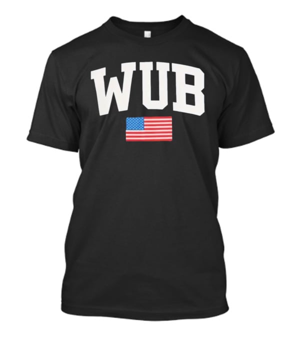 WUB American Flag Paymoneywubby Design T-Shirt