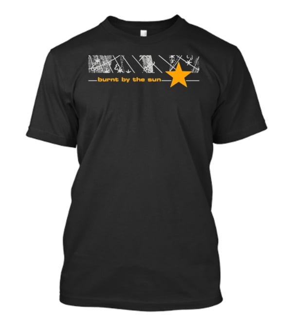 Burnt By The Sun Star Band Design T-Shirt