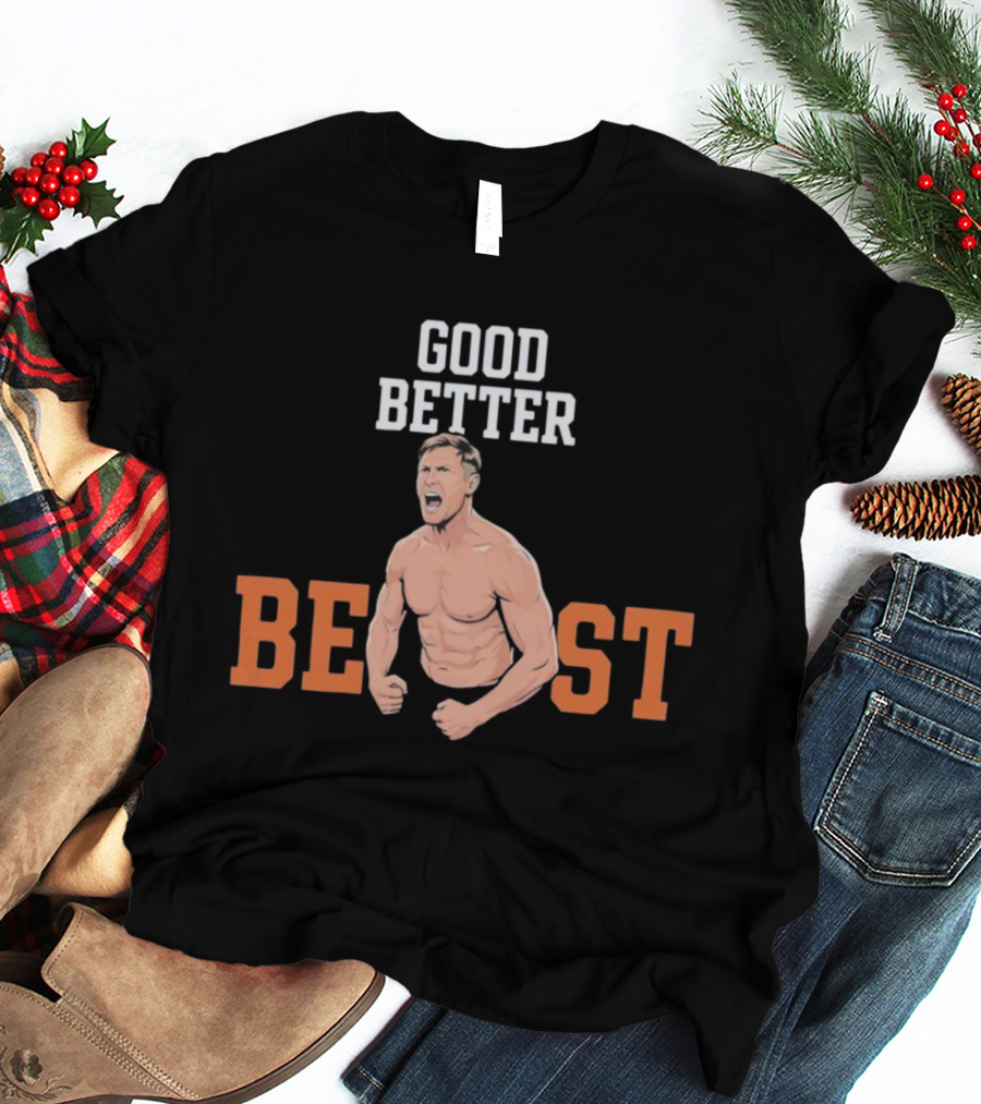 Good Better Beast Chicago Bears Football Ben Johnson T-Shirt