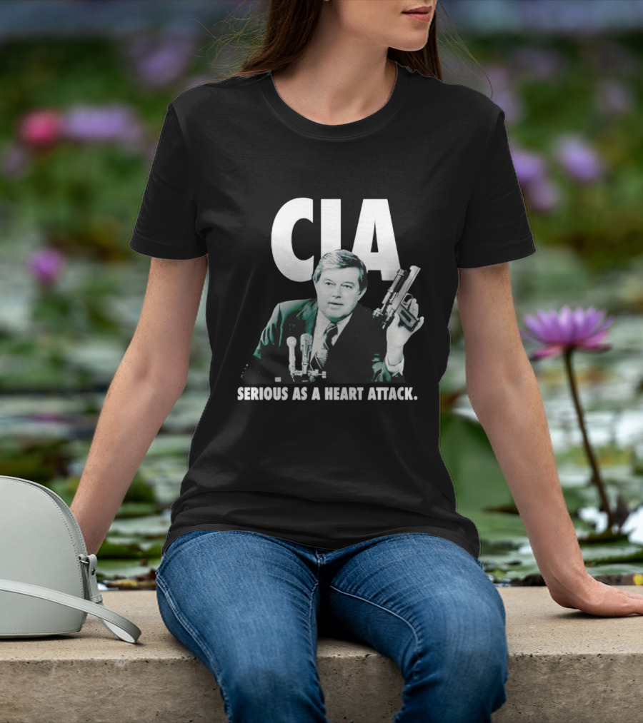 CIA Serious As A Heart Attack Gun Microphone T-Shirt