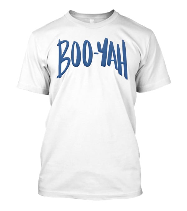 Boo-Yah Bold Blue Lettering T-Shirt