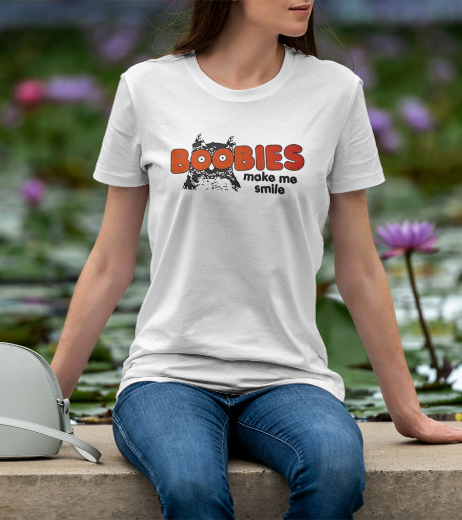 BOOBIES Make Me Smile Owl Hooters T-Shirt