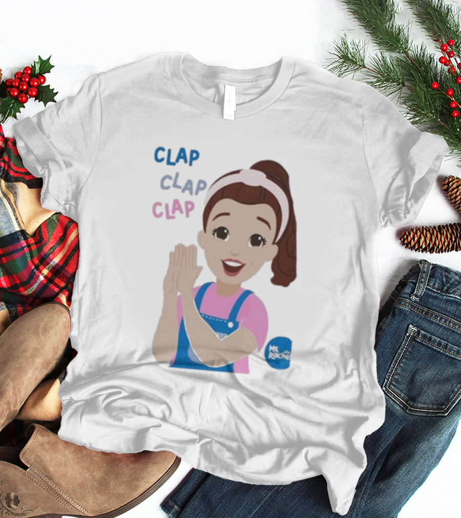 Ms Rachel Clap Clap Clap Cartoon Character Fun Educational Kids T-Shirt