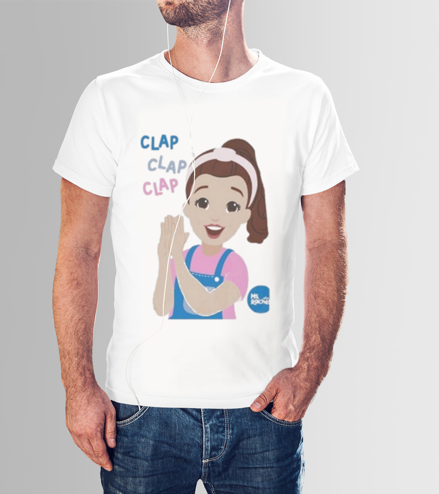 Ms Rachel Clap Clap Clap Cartoon Character Fun Educational Kids T-Shirt