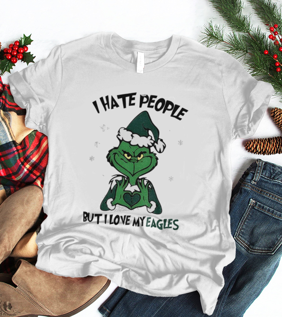 Philadelphia Football Grinch I Hate People But I Love My Eagles Christmas T-Shirt