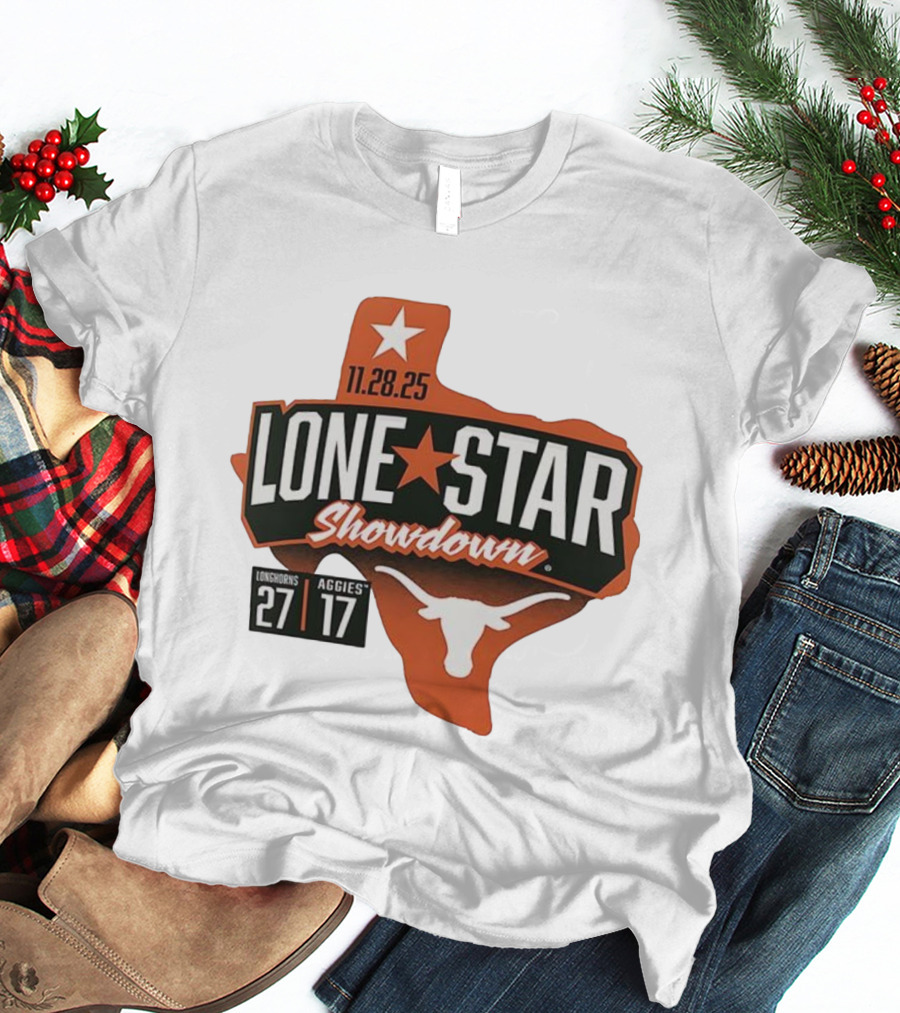 11.28.25 Lone Star Showdown Texas Longhorns 27 Aggies 17 T-Shirt