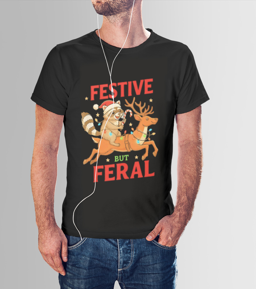 Festive But Feral Christmas Raccoon Reindeer Ride T-Shirt