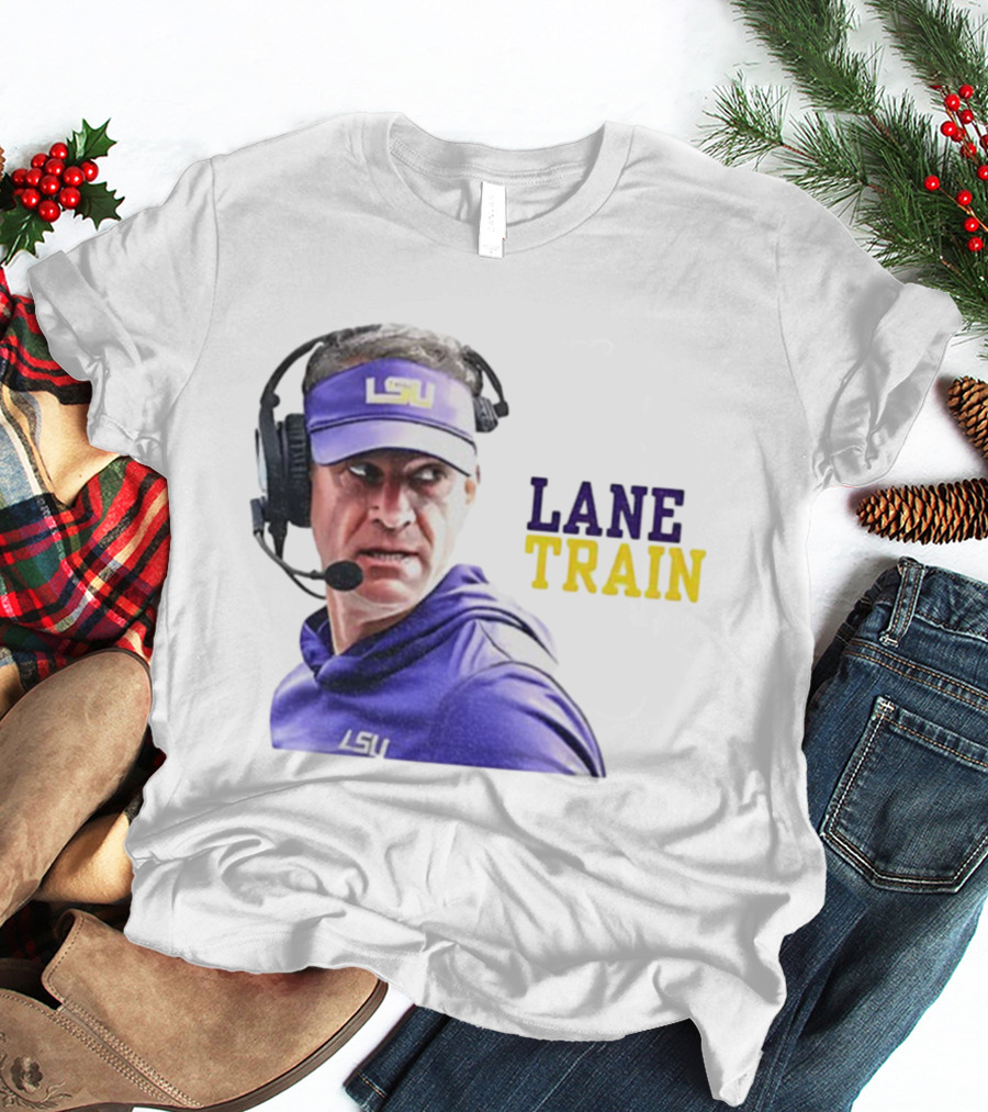 Lane Train Funny Coach LSU Tigers T-Shirt