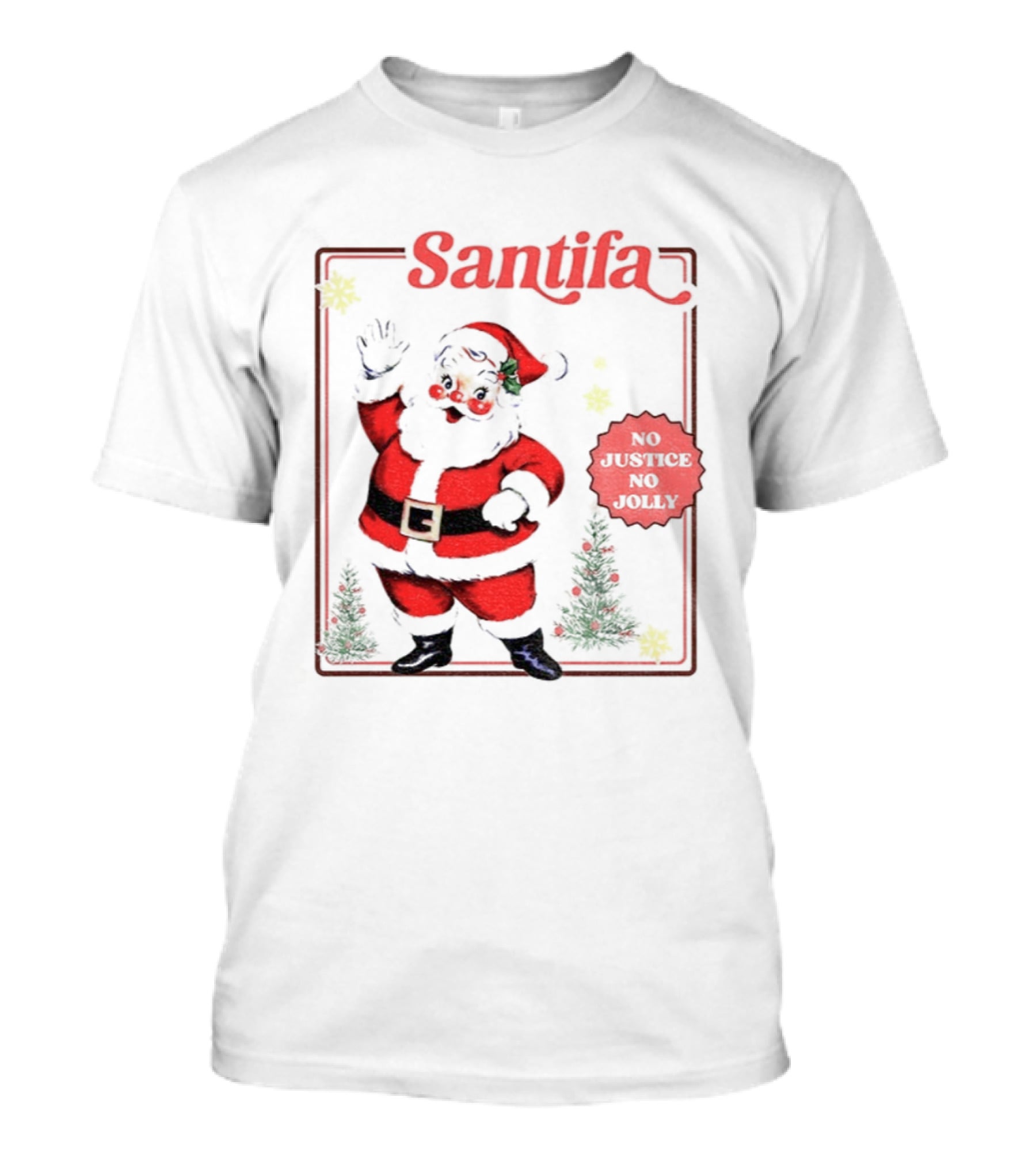 Santifa No Justice No Jolly Vintage Santa Anti Trump Christmas T-Shirt