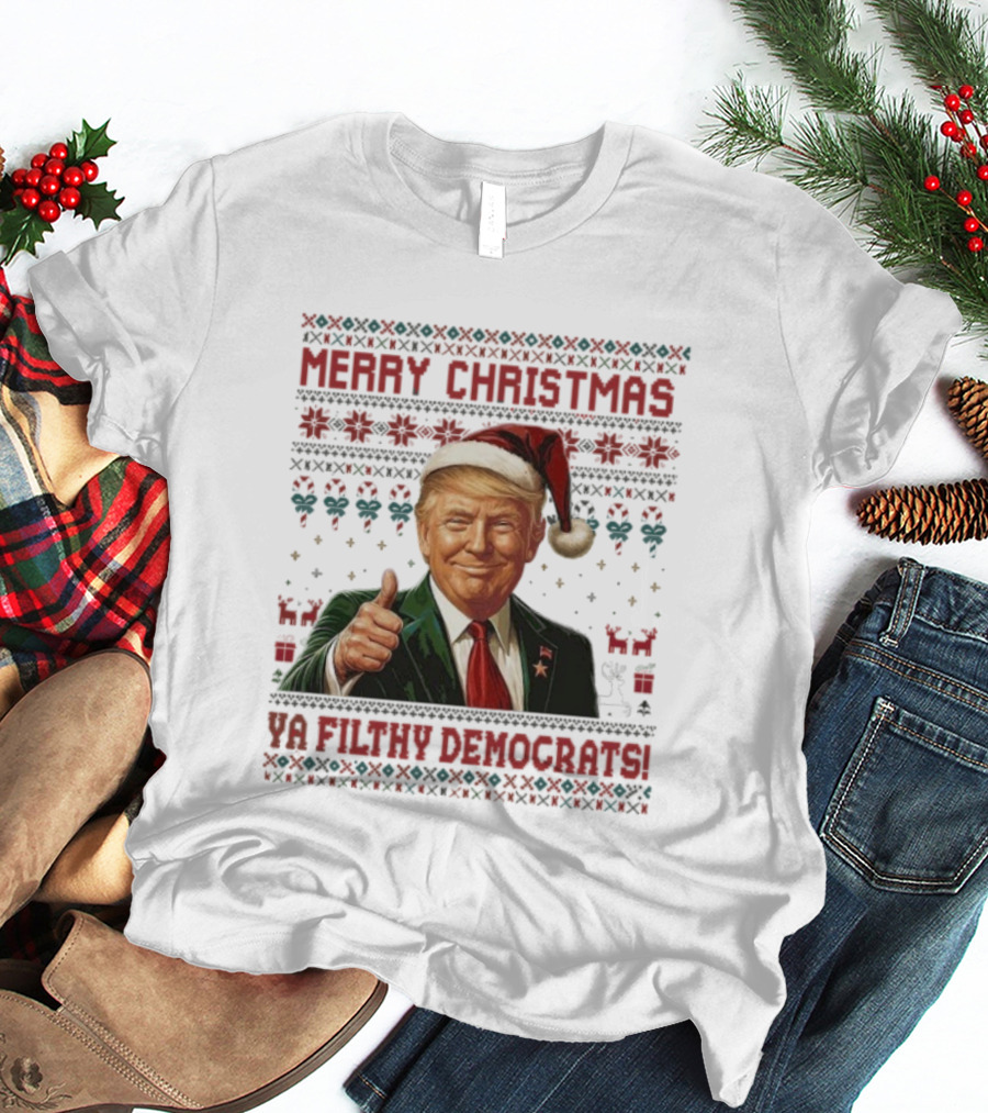 Merry Christmas Ya Filthy Democrats Trump Santa Thumbs Up Holiday Sweater T-Shirt