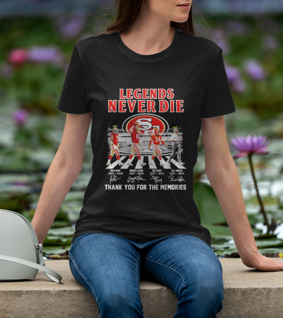 San Francisco 49ers Legends Never Die Jerry Rice Joe Montana Roger Craig Bill Walsh T-Shirt