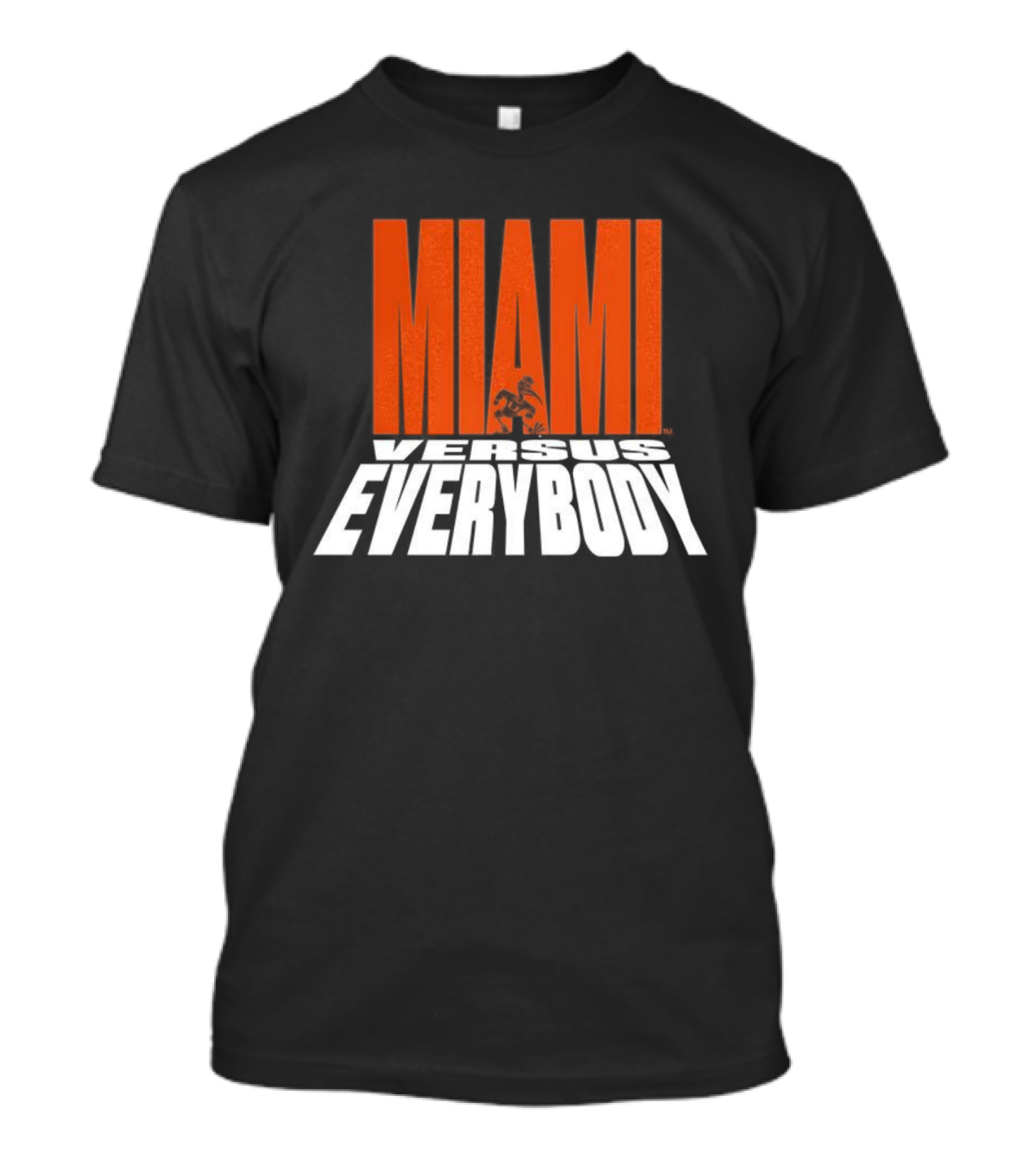 Miami Hurricanes Football Miami Versus Everybody Mascot T-Shirt