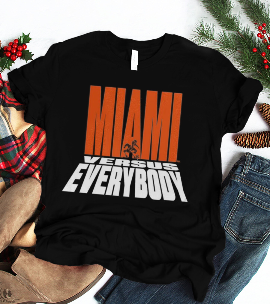 Miami Hurricanes Football Miami Versus Everybody Mascot T-Shirt