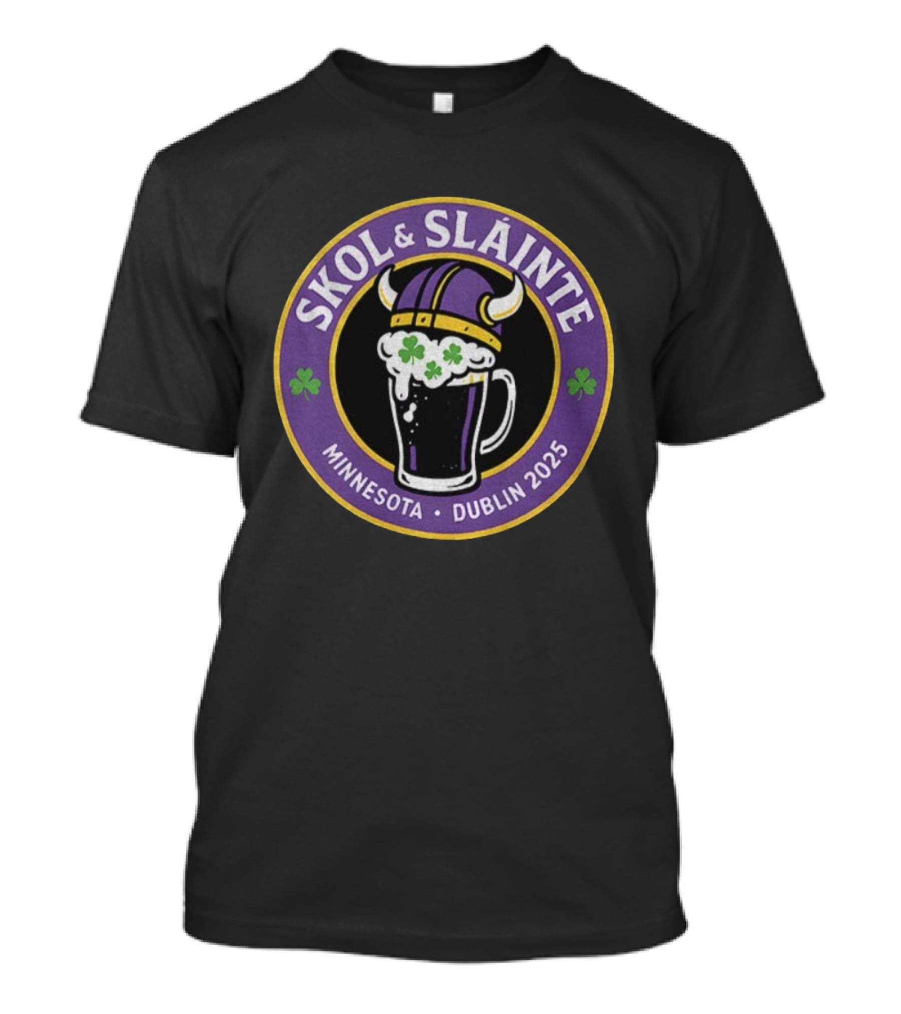 Skol And Sláinte Minnesota Dublin 2025 Viking Helmet And Beer With Shamrocks T-Shirt