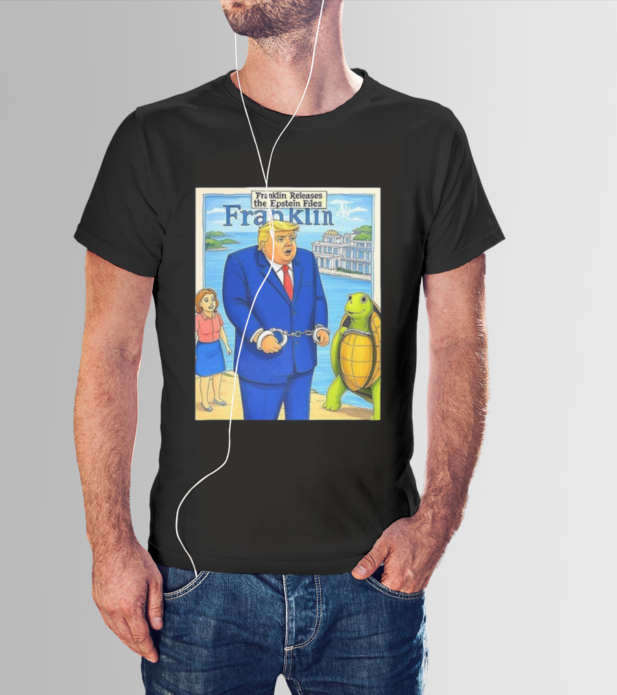 Franklin Releases The Epstein Files Featuring Trump And Turtle T-Shirt