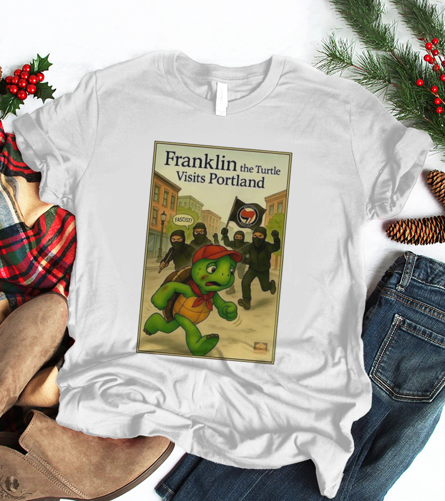 Franklin The Turtle Visits Portland Antifa Protest Scene T-Shirt