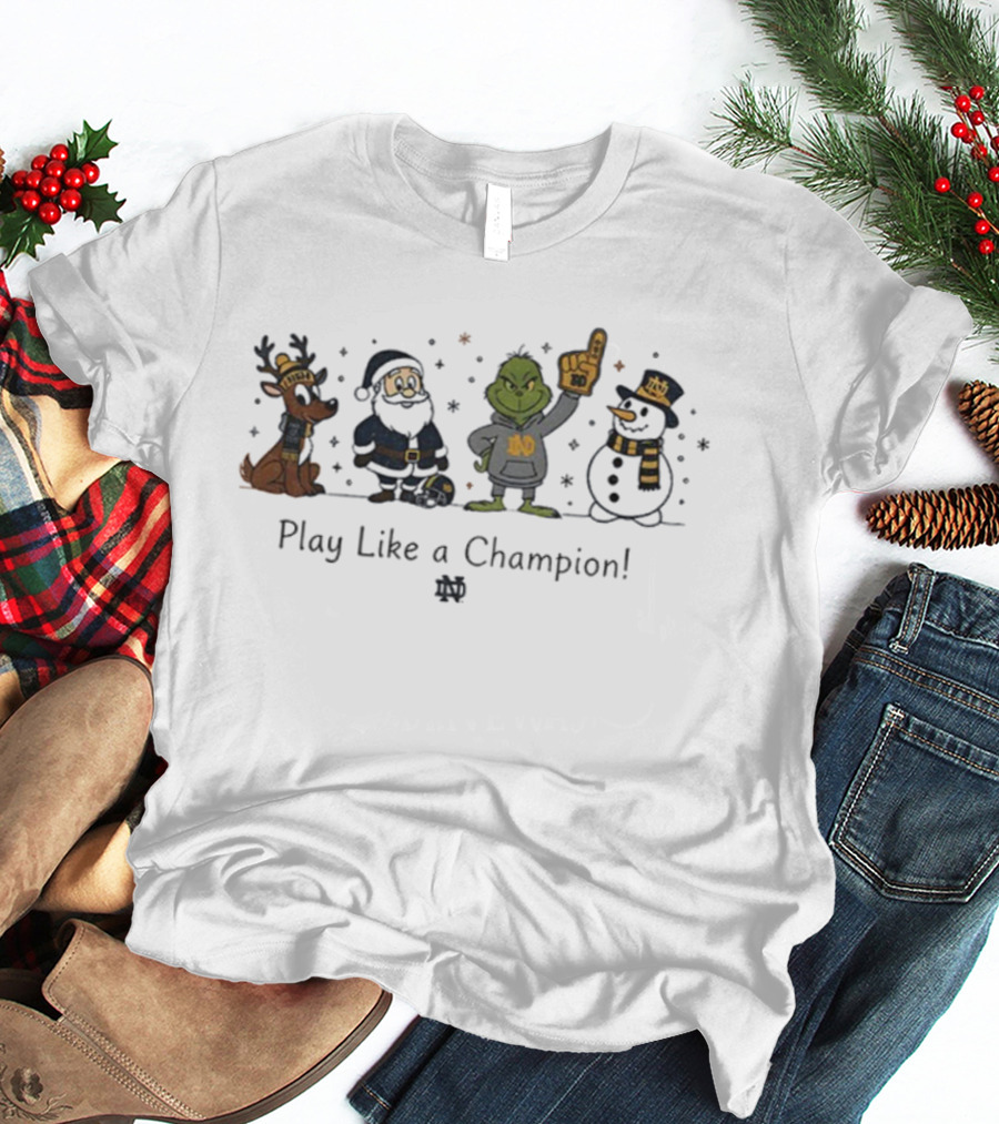 Santa Grinch Snowman Reindeer Notre Dame Fighting Irish Play Like A Champion Christmas T-Shirt