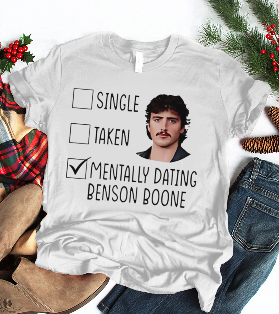 Single Taken Mentally Dating Benson Boone Check Mark T-Shirt