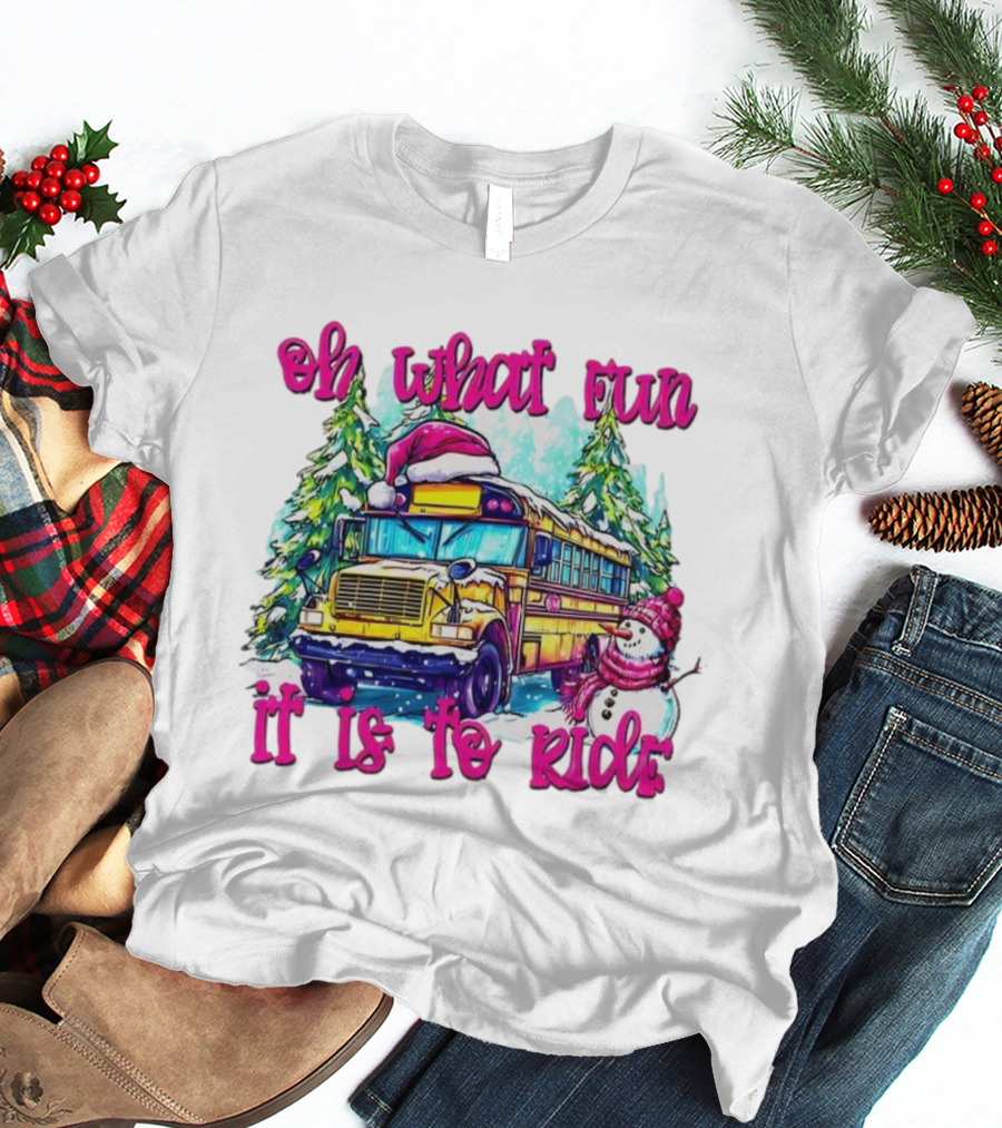 Oh What Fun It Is To Ride Christmas School Bus Snowman Scene T-Shirt
