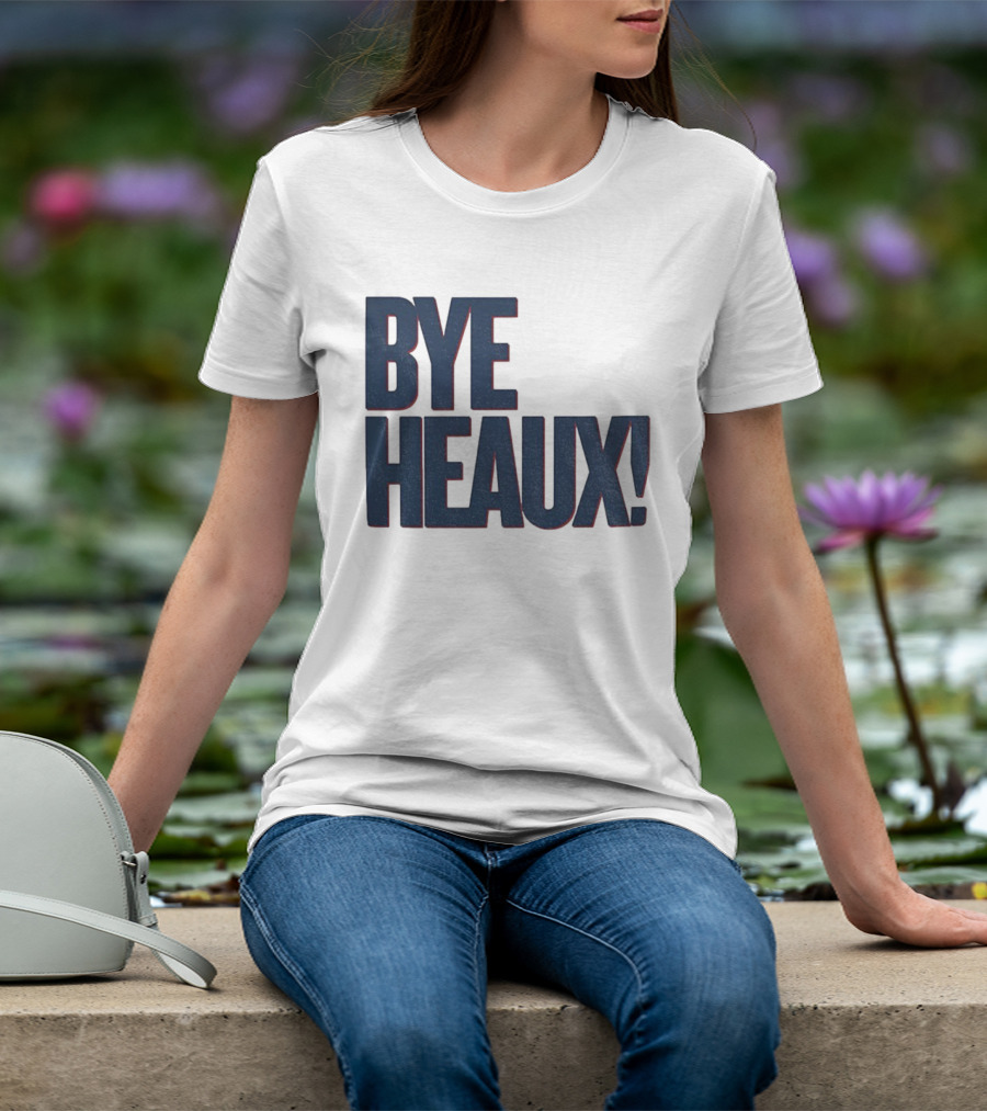 Bye Heaux Ole Miss Rebels Football 2025 T-Shirt