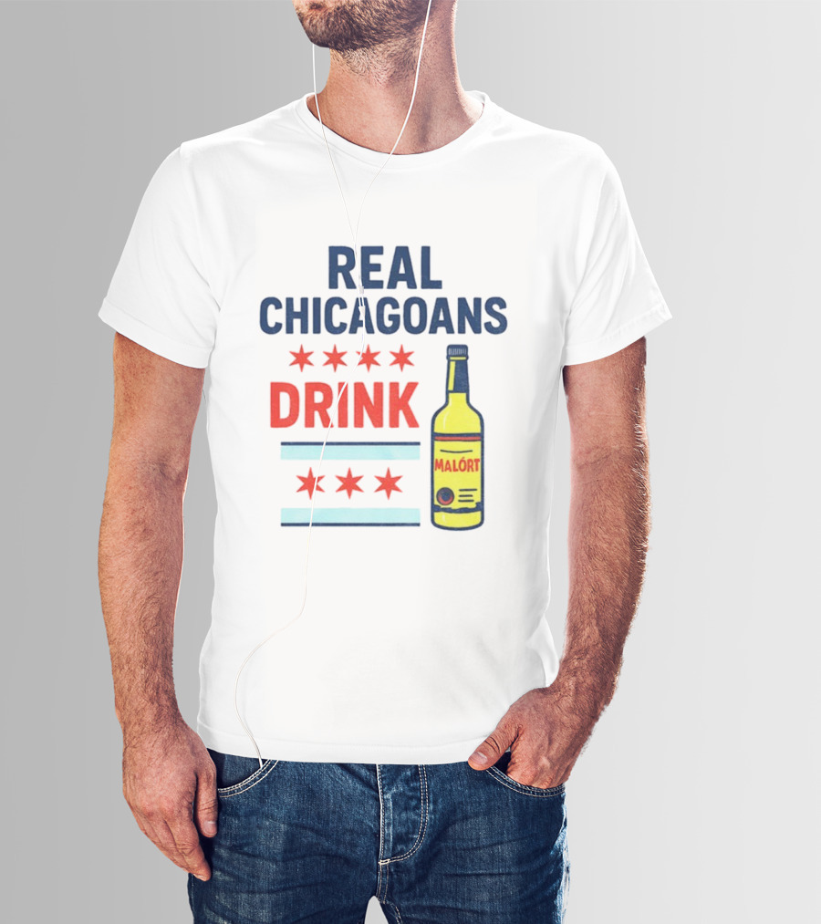 Real Chicagoans Drink Malort Bears Football Fans NFL Pride T-Shirt