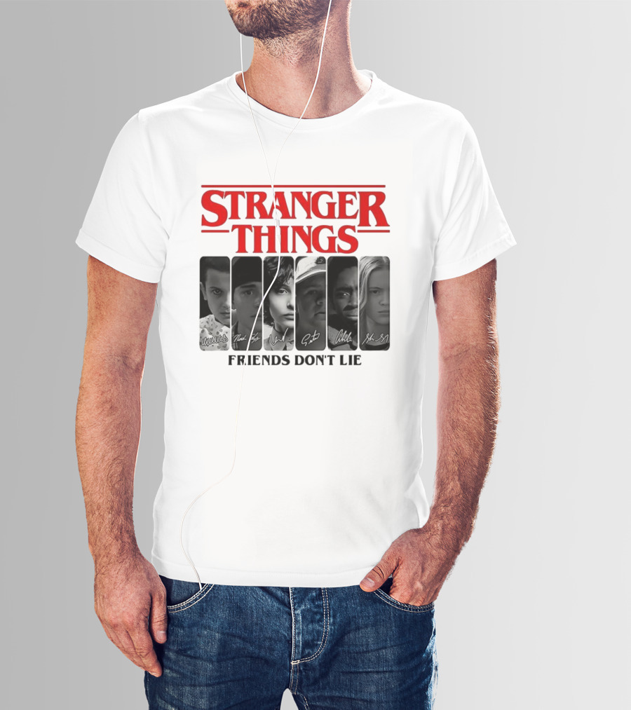 Stranger Things Friends Don’t Lie Signatures Eleven Mike Dustin Lucas Max T-Shirt
