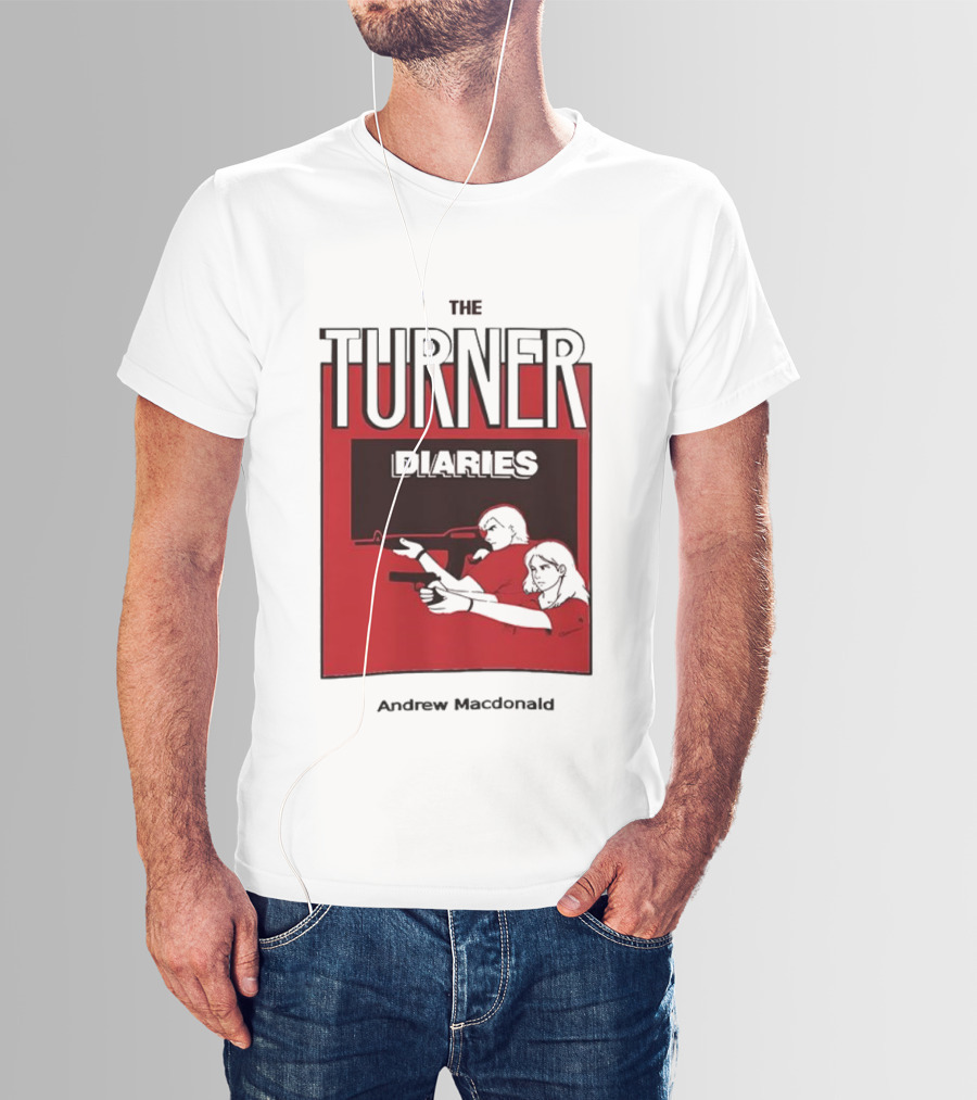The Turner Diaries Andrew Macdonald Red Cover Art With Figures And Weapon T-Shirt