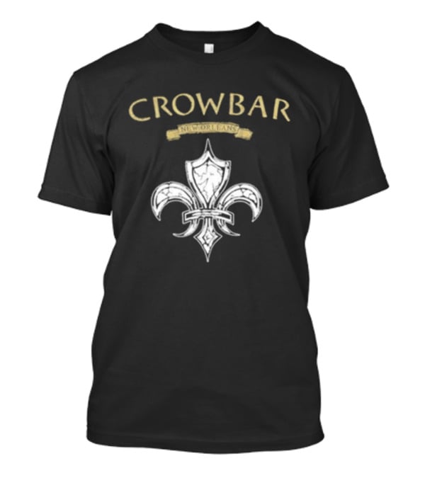 Crowbar Fleur De Lis Serpent Only Lies New Orleans Symbol T-Shirt