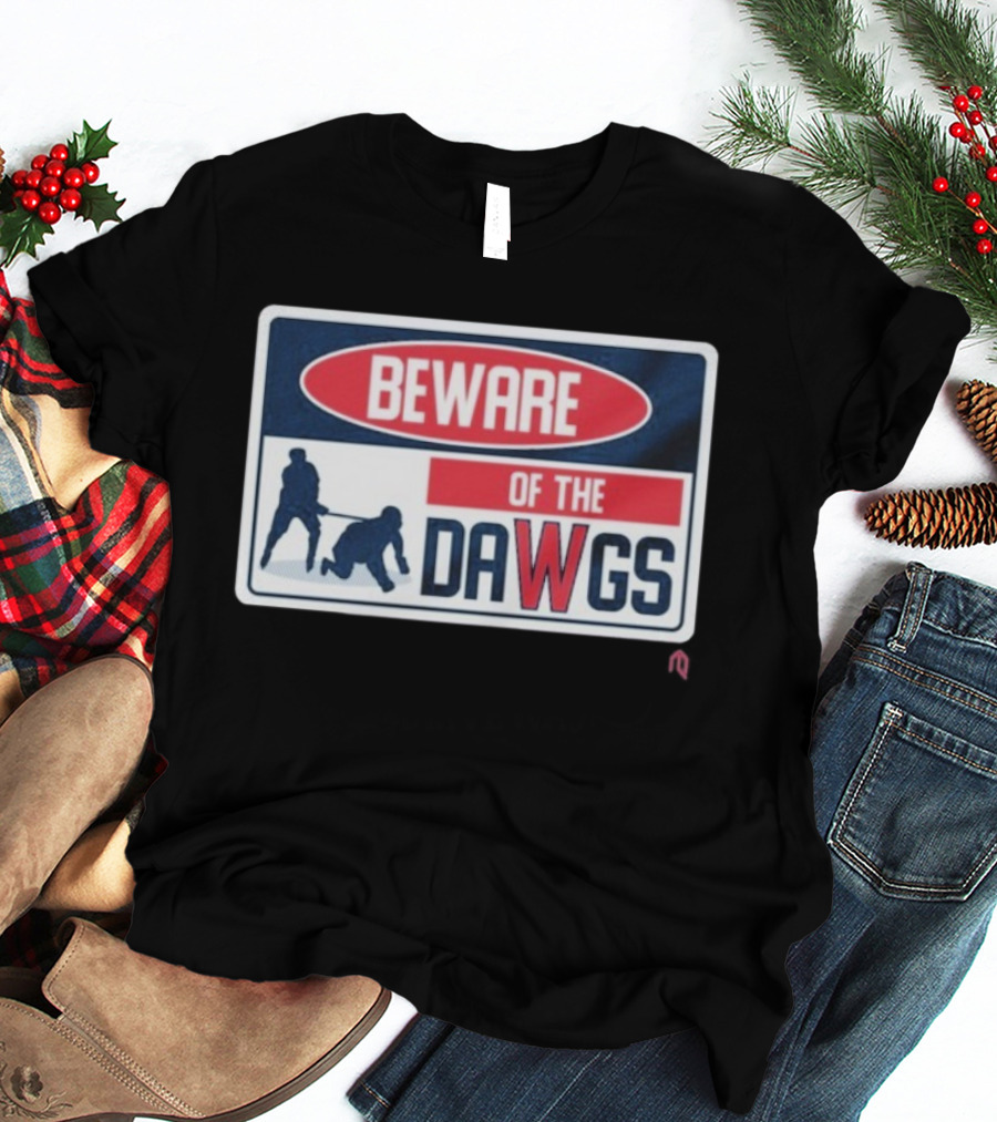 Beware Of The Dawgs Hockey Players Washington Capitals T-Shirt