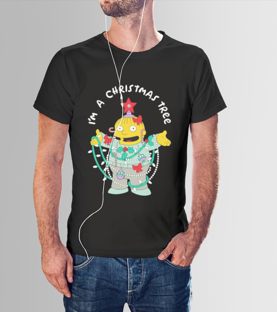 Ralph Wiggum I'm A Christmas Tree Holiday Humor T-Shirt