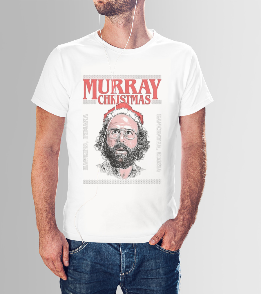Murray Christmas Hawkins Stranger Things Upside Down Monster T-Shirt