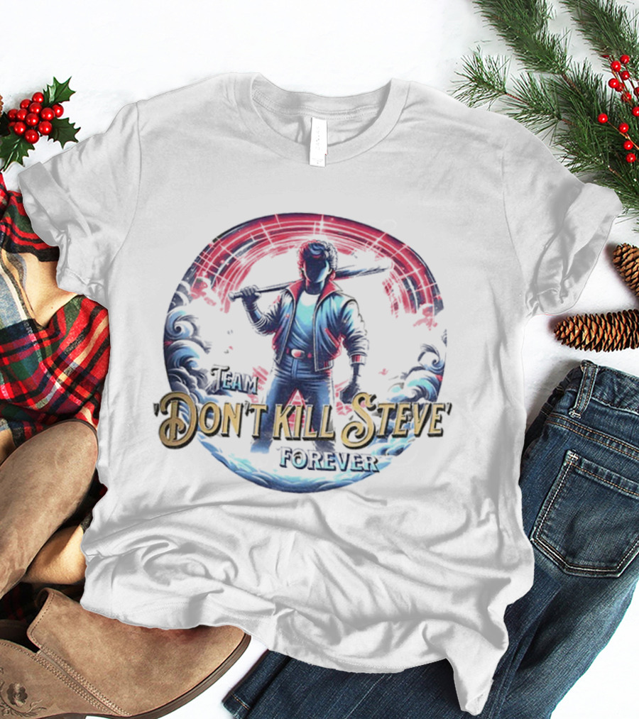 Stranger Things Don't Kill Steve Forever Vintage Biker Character Design T-Shirt